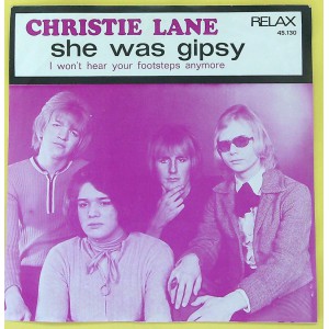CHRISTIE LANE She Was Gipsy / I Won't Hear Your Footsteps Anymore (Relax 45.130) Holland 1969 PS 45 (Nederbeat)